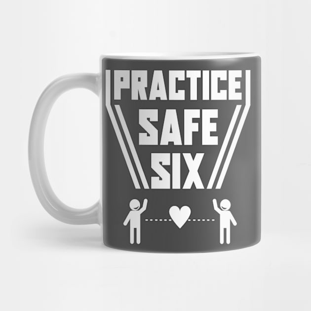 Practice Safe Six by pachyderm1